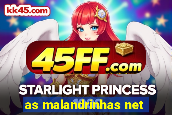 as malandrinhas net
